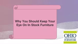 Why You Should Keep Your Eye On In Stock Furniture