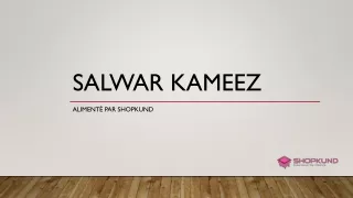 Salwar kameez  - Shopkund