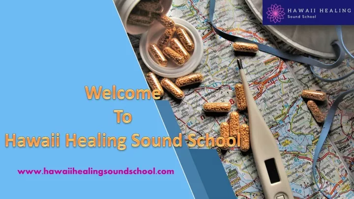 welcome to hawaii healing sound school