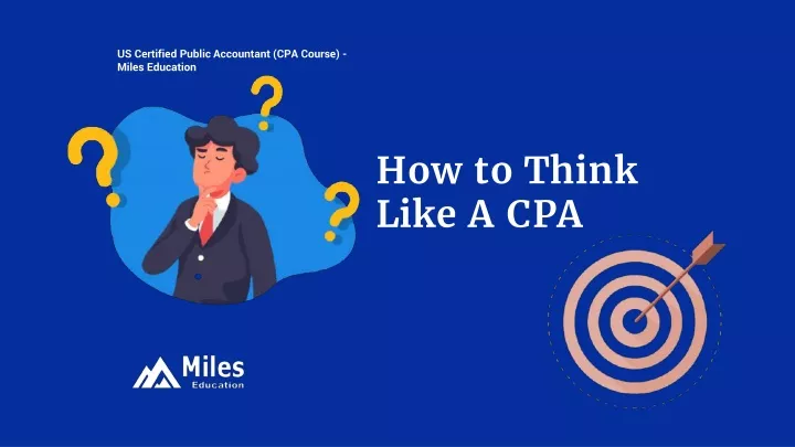 how to think like a cpa
