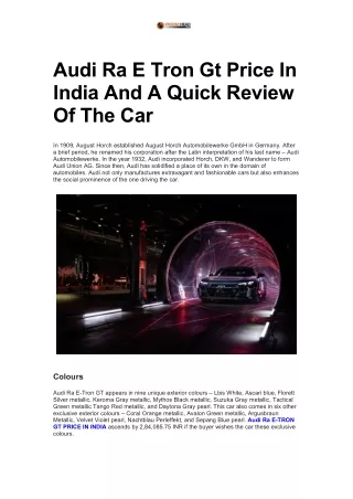 Audi Ra E Tron Gt Price In India And A Quick Review Of The Car