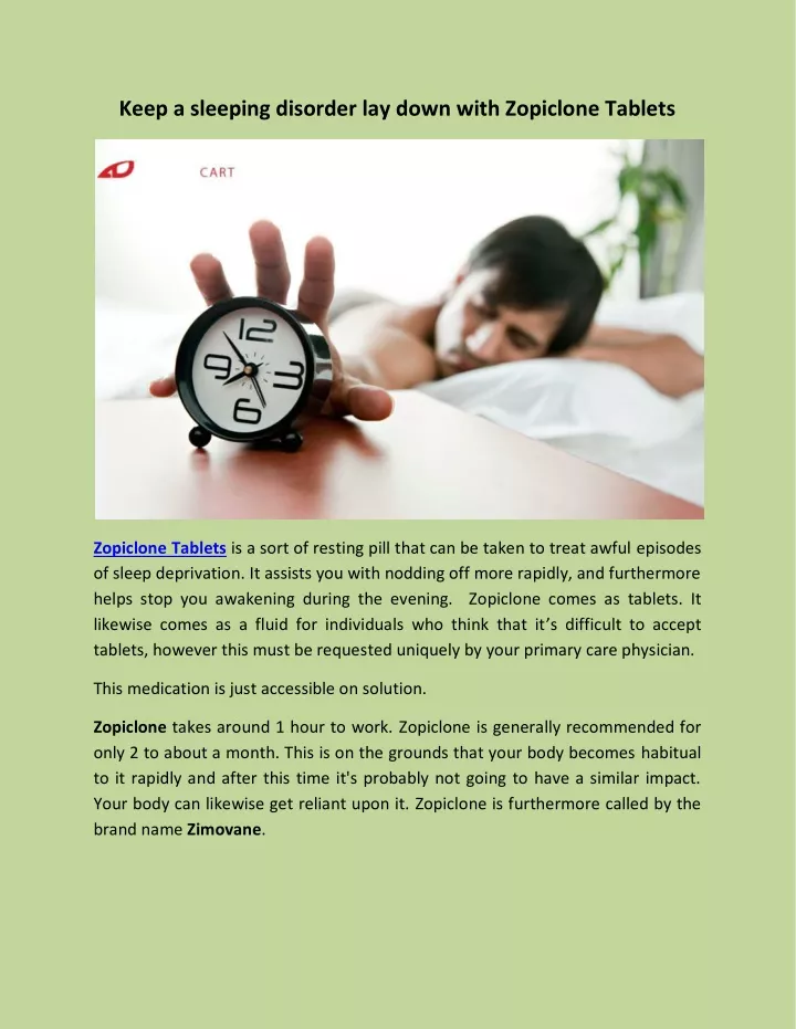 keep a sleeping disorder lay down with zopiclone