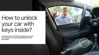 Easy Ways To Unlock Your Car Without Key