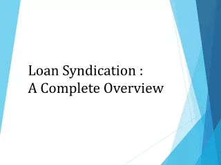 Loan Syndication - A Complete Overview