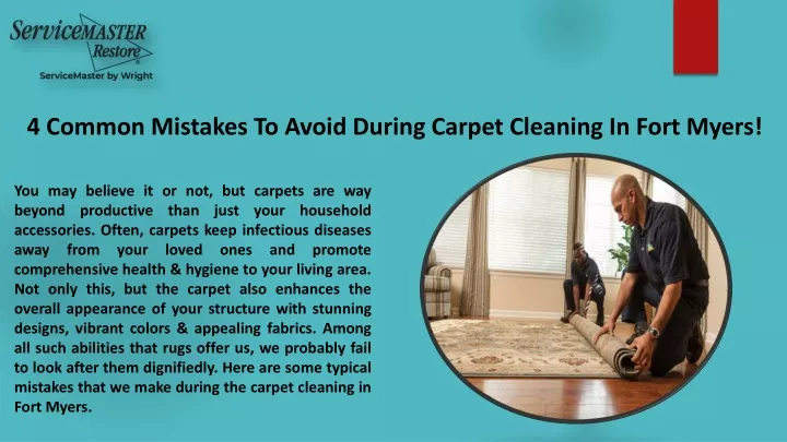 4 common mistakes to avoid during carpet cleaning