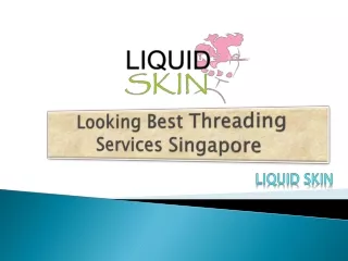looking best threading services singapore