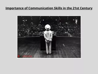Importance of Communication Skills in the 21st Century