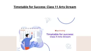 Timetable for Success Class 11 Arts Stream