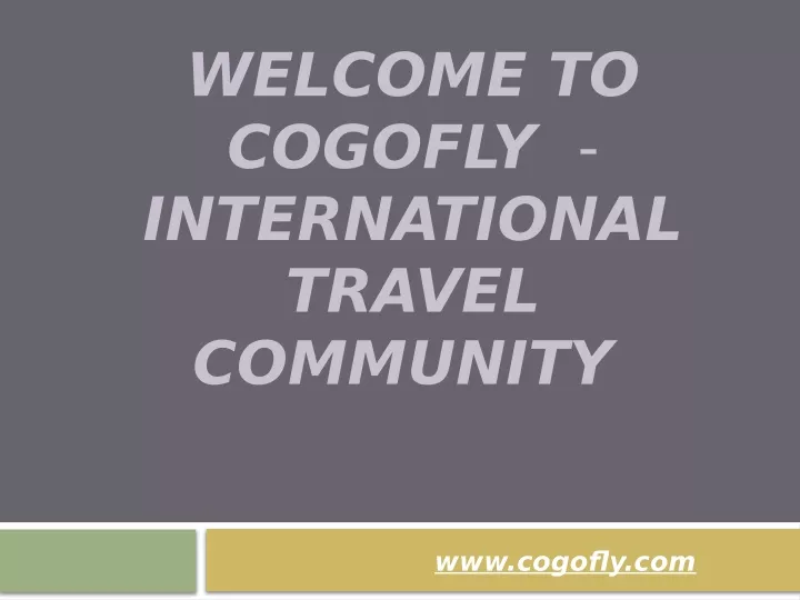 welcome to cogofly international travel community