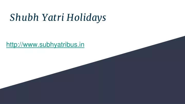 shubh yatri holidays