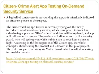 Citizen- Crime Alert App Testing On-Demand Security Service