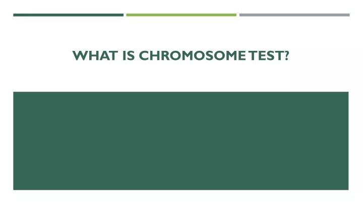 what is chromosome test
