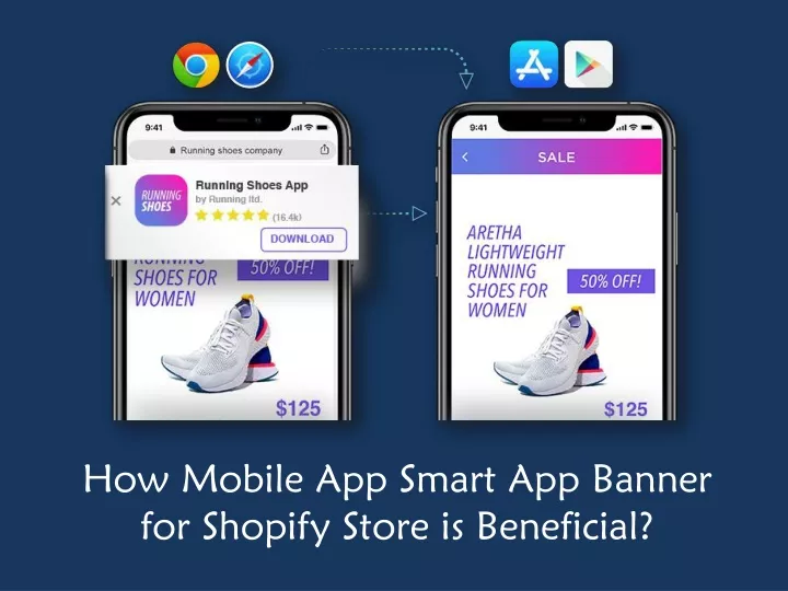 how mobile app smart app banner for shopify store is beneficial