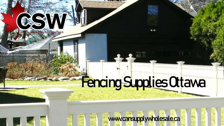 fencing supplies ottawa