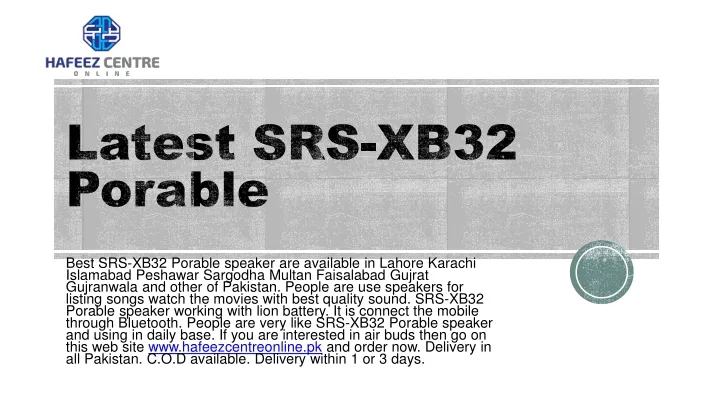 latest srs xb32 porable
