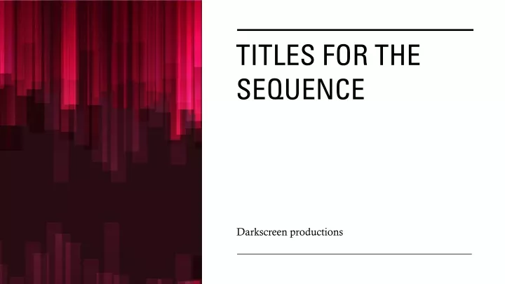 titles for the sequence