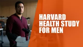Harvard Health Study For Men
