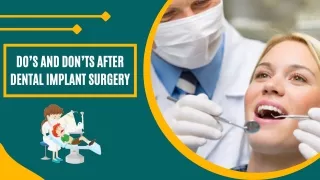 Do’s and Don’ts After Dental Implant Surgery