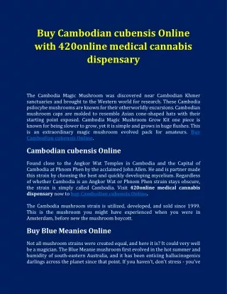 Buy Cambodian cubensis Online with 420online medical cannabis dispensary