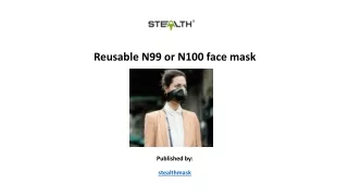 reusable n99 or n100 face mask published