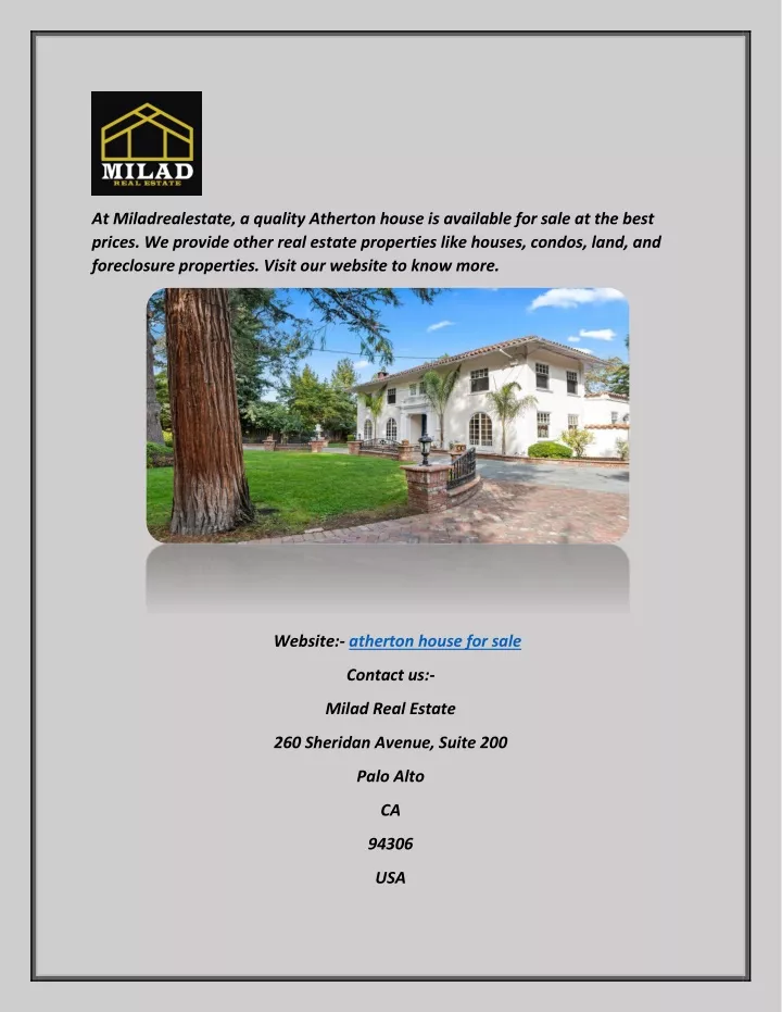 at miladrealestate a quality atherton house