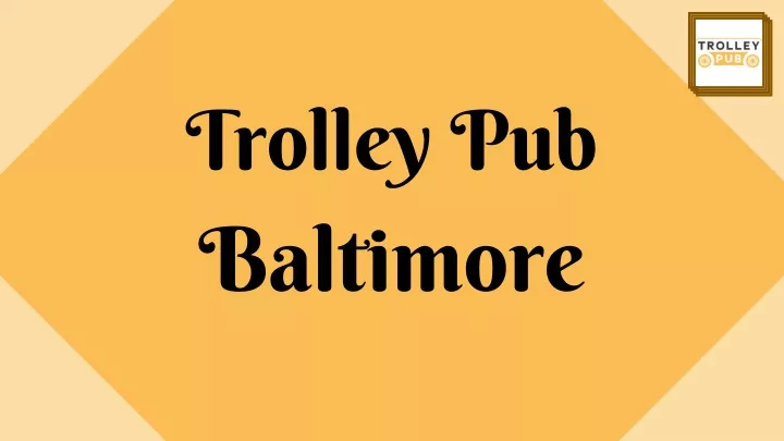 trolley pub baltimore