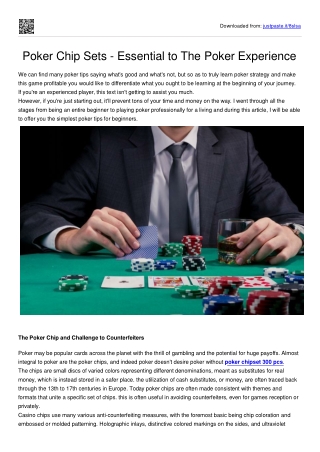 Poker Chip Sets - Essential to The Poker Experience