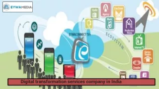 Digital transformation services company in India