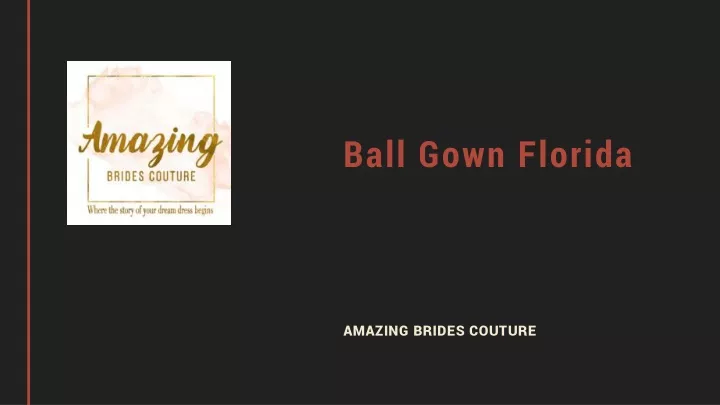 ball gown florida