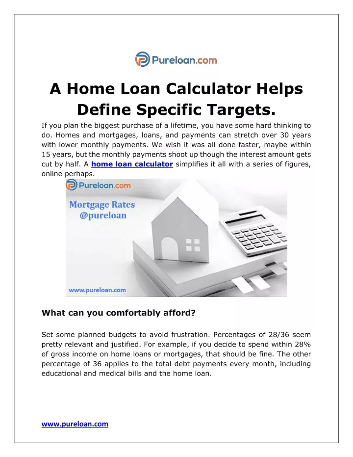 a home loan calculator helps define specific