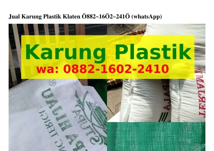 jual karung plastik klaten 882 16 2 241 whatsapp