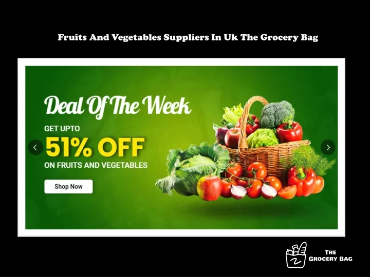 fruits and vegetables suppliers in uk the grocery bag