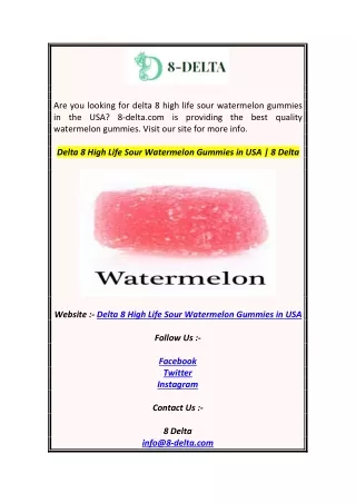Delta 8 High Life Sour Watermelon Gummies in USA  8 Delta