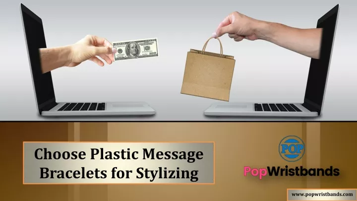 choose plastic message bracelets for stylizing