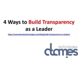 4 ways to build transparency as a leader