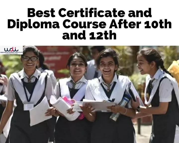 best certificate and diploma course after 10th