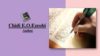 Chidi Ezeobi is a Brilliant Writer