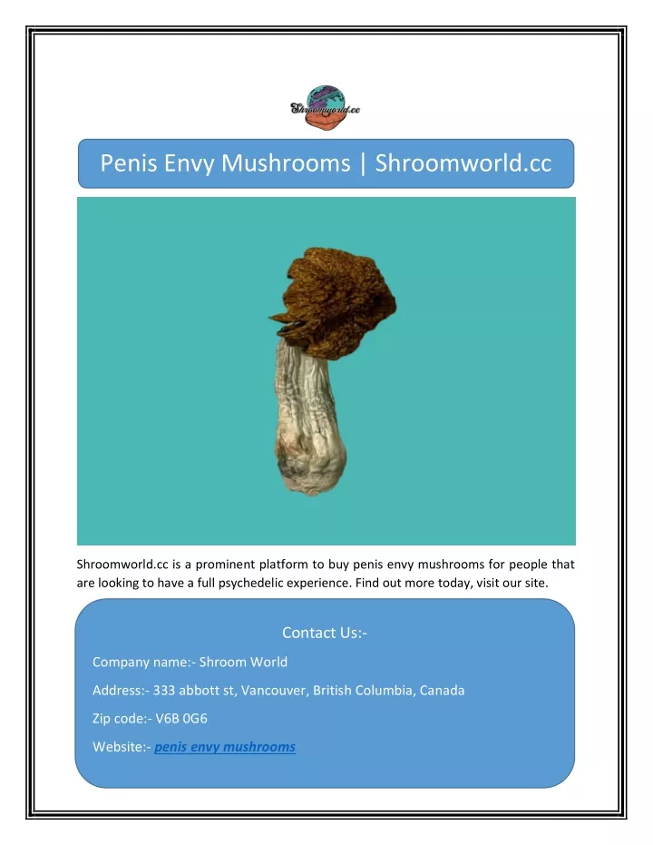 penis envy mushrooms shroomworld cc