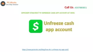 Efficient strategy to unfreeze cash app account at once: