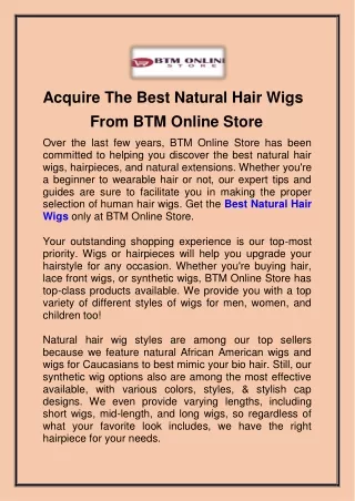 Acquire The Best Natural Hair Wigs From BTM Online Store