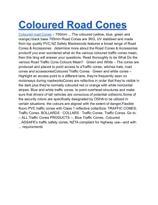 coloured road cones