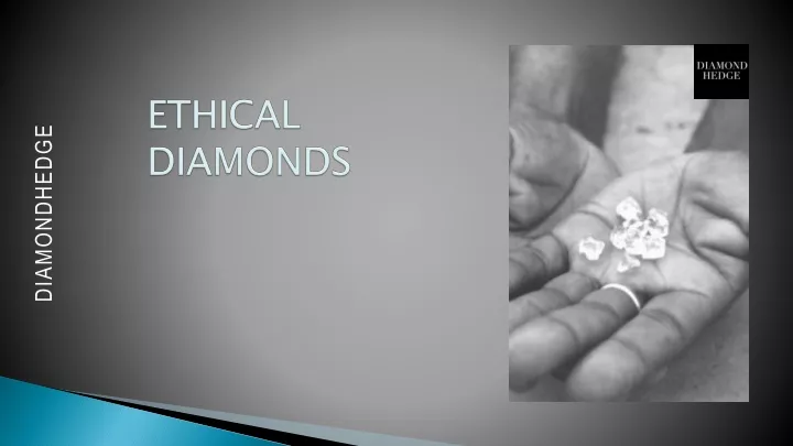 ethical diamonds