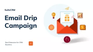 SuiteCRM Email Drip Campaign