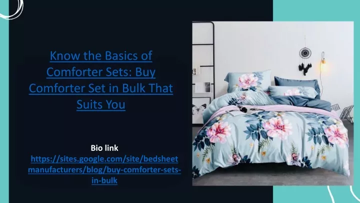 know the basics of comforter sets buy comforter