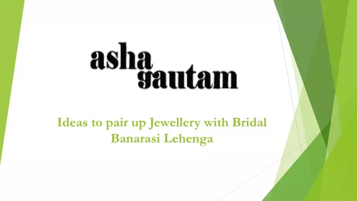 ideas to pair up jewellery with bridal banarasi lehenga