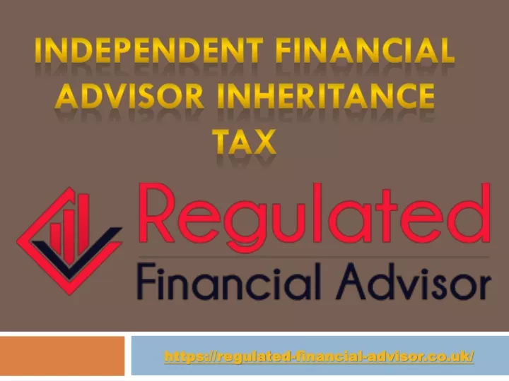 independent financial advisor inheritance tax
