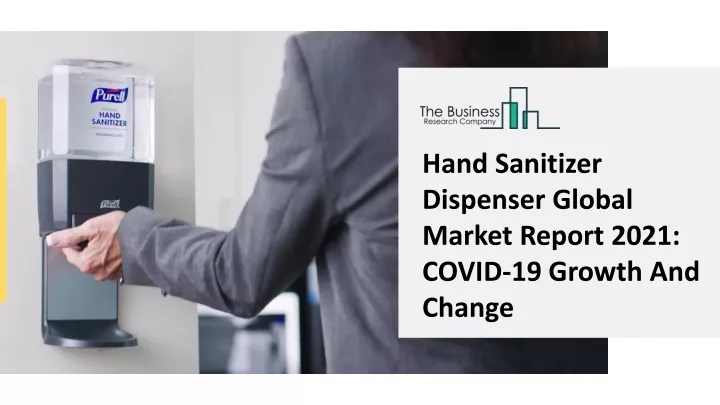 hand sanitizer dispenser global market report