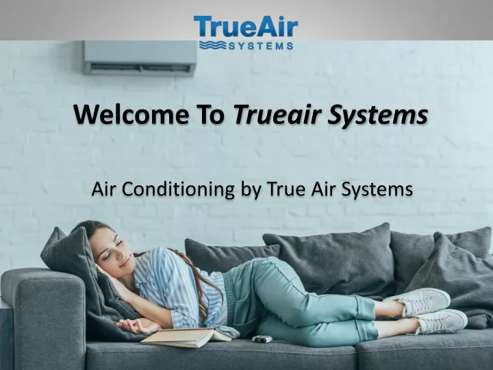 welcome to trueair systems