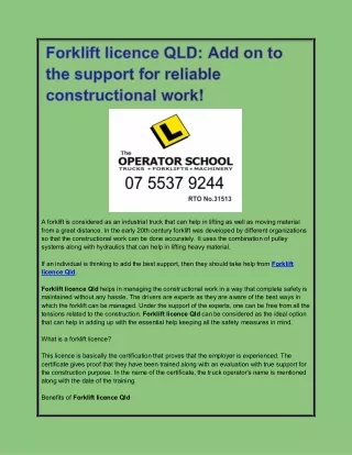 Forklift licence QLD Add on to the support for reliable constructional work!