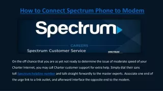 how to connect spectrum phone to modem